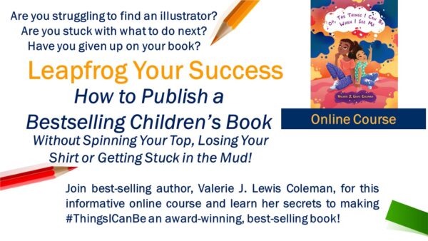 Leapfrog Your Success: How to Publish a Bestselling Children's Book